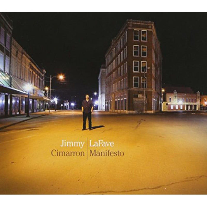 Jimmy LaFave: Cimarron Manifesto