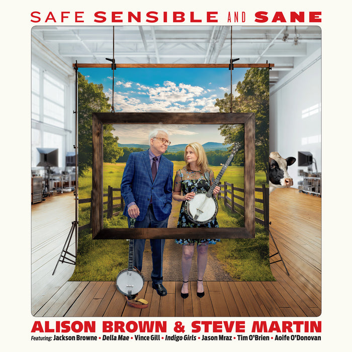 Alison Brown & Steve Martin - Safe, Sensible and Sane - COM48542