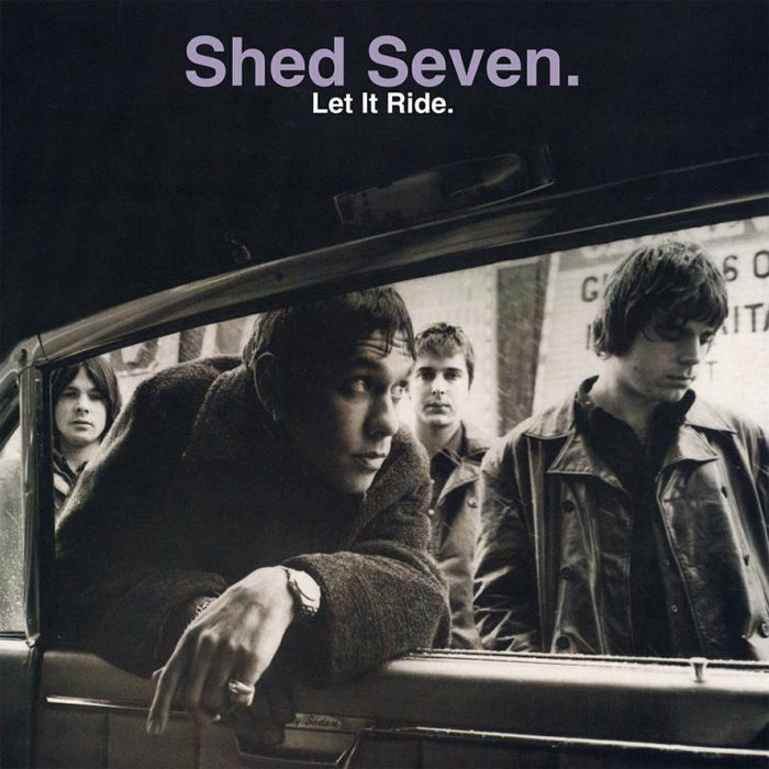 Shed Seven - Let It Ride - UMCLP121