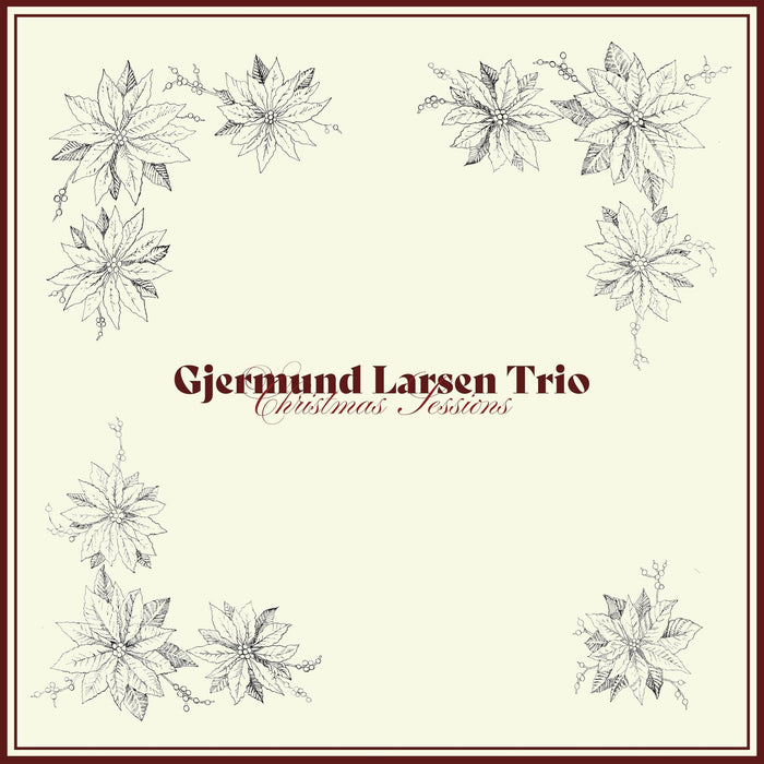 Gjermund Larsen Trio - Christmas Sessions - HCD7436