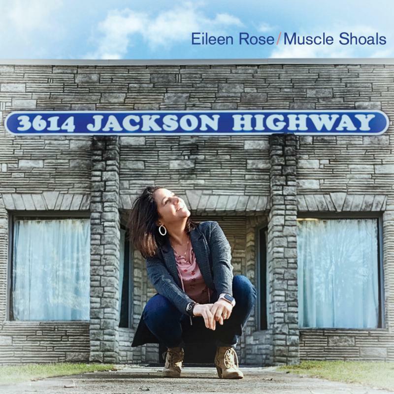 Eileen Rose: Muscle Shoals